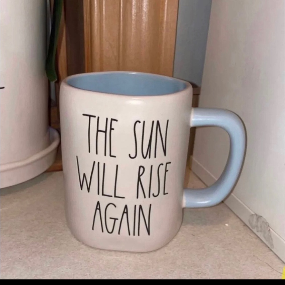 Rae dunn the sun will rise again mug - yes